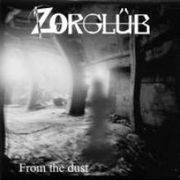 Zorglüb : From the Dust